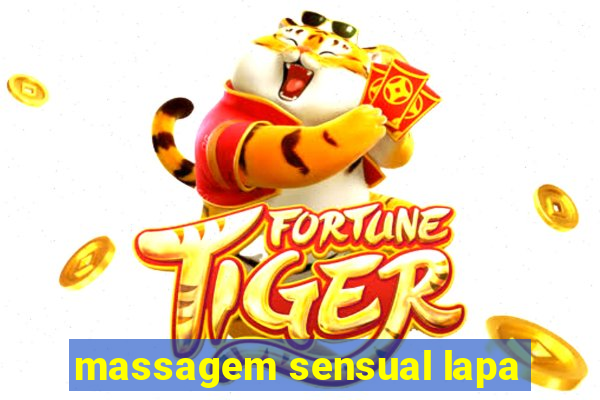 massagem sensual lapa